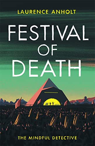 Festival of Death (The Mindful Detective)