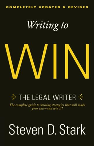 Writing to Win: The Legal Writer