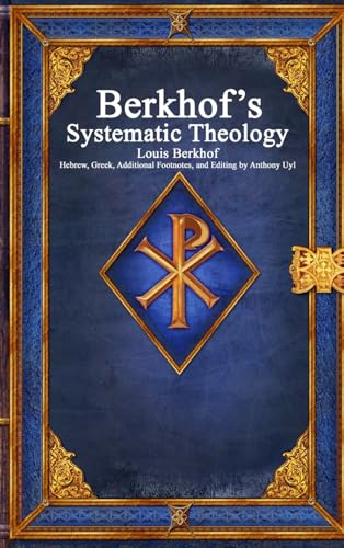 Berkhof's Systematic  Theology