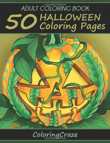 Adult Coloring Book: 50  - Halloween Coloring Pages,  - Coloring Books for Adults  - Series by Coloringcraze.com