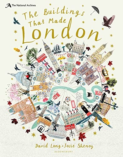 The National Archives: The Buildings That Made London (Hardback)