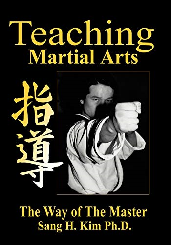 Teaching Martial Arts: The Way of the Master