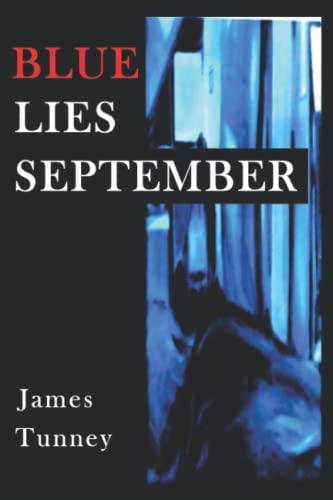 Blue Lies September