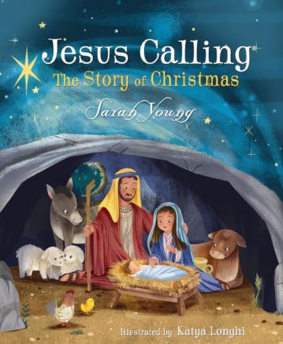 Jesus Calling: The Story of Christmas (picture book) (Jesus Calling (R))