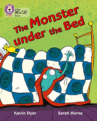 Collins Big Cat - The Monster Under the Bed: Band 11/Lime
