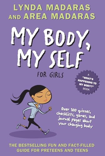 My Body, My Self For Girls (What's Happening to My Body Books)