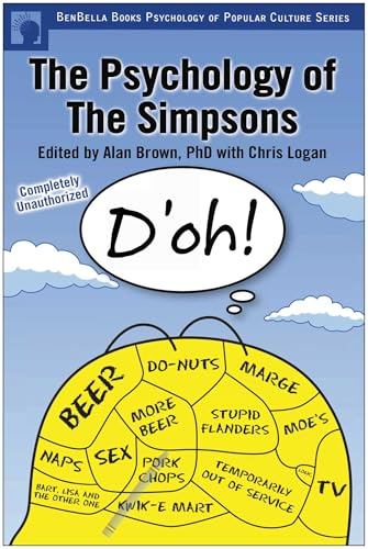 D'oh!: The Psychology of  The Simpsons  (Smart Pop Series)