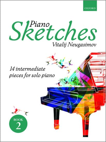 Piano Sketches Book 2: 14 intermediate pieces for solo piano