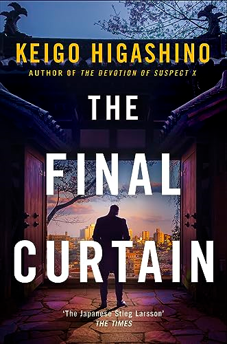 The Final Curtain (Detective Kaga Series The)
