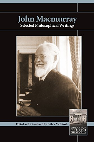 John MacMurray: Selected Philosophical Writings (Library of Scottish Philosophy)