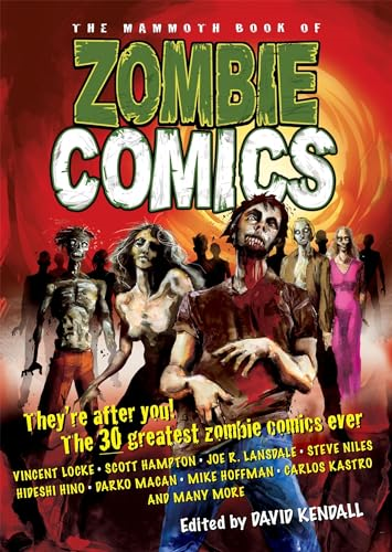 The Mammoth Book of Zombie Comics (Mammoth Book of)