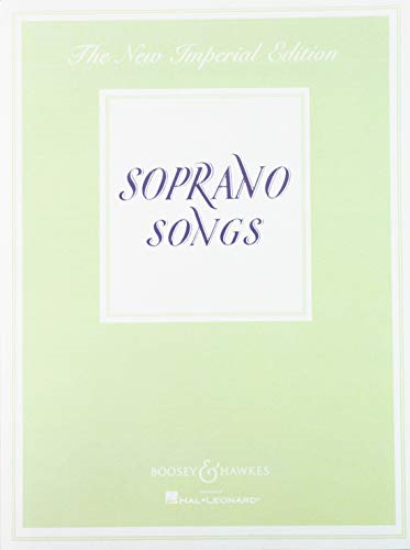 Soprano Songs: The New Imperial Edition