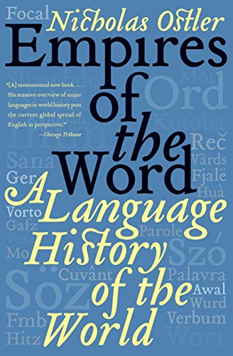Empires of the Word : a Language History of the World