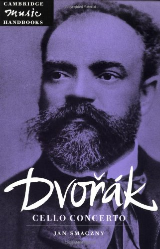 Dvorák: Cello Concerto (Cambridge Music Handbooks)