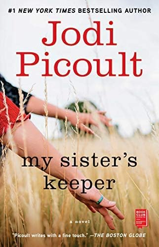 My Sister's Keeper : a Novel