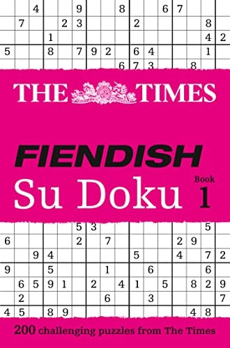 The  Times  Fiendish Su Doku: Fiendish (Sudoku)