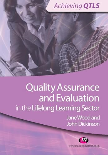 Quality Assurance and Evaluation in the Lifelong Learning Sector
