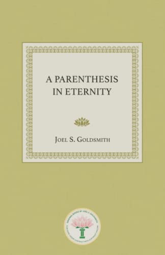 A Parenthesis in Eternity