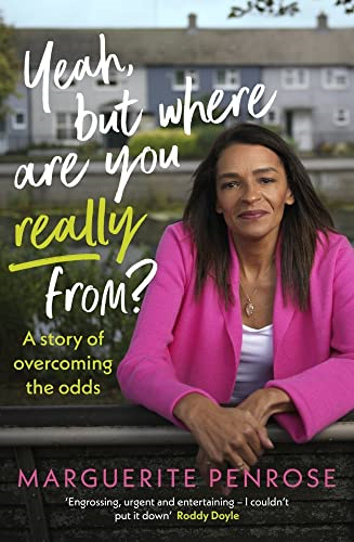 Yeah, But Where Are You Really From?: A story of overcoming the odds