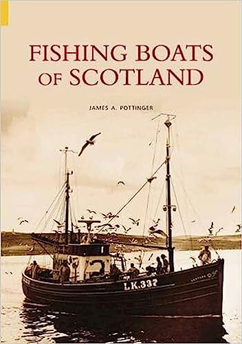Fishing Boats of Scotland [Illustrated]