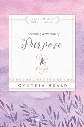 Becoming a Woman of Purpose (Becoming a Woman)