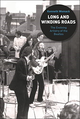 Long and Winding Roads: The Evolving Artistry of the  Beatles