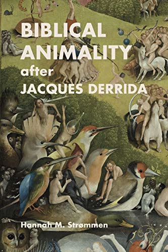 Biblical Animality after  - Jacques Derrida