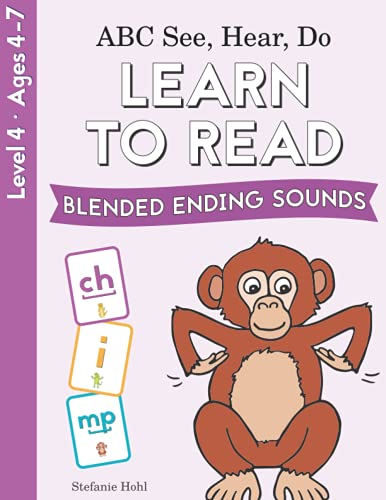 ABC See, Hear, Do 3: Blended Ending Sounds