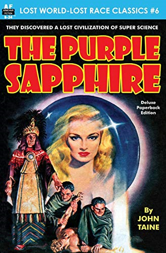 The Purple Sapphire (Lost World-Lost Race Classics)