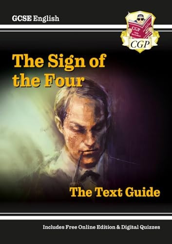 Grade 9-1 GCSE English Text Guide - The Sign of the Four
