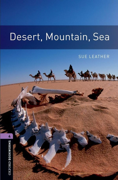 Oxford Bookworms Library New Edition: Stage 4: 1,400 Headwords: Desert, Mountain, Sea