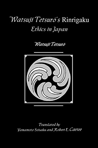 Watsuji Tetsuro's Rinrigaku: Ethics in Japan