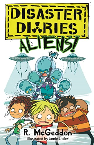 Disaster Diaries: 02: ALIENS!