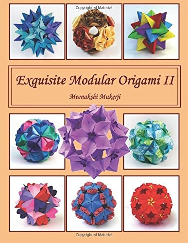 Exquisite Modular Origami II