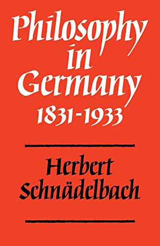 Philosophy in Germany 1831â1933