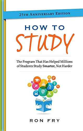 How To Study: 25Th Anniversary Edition