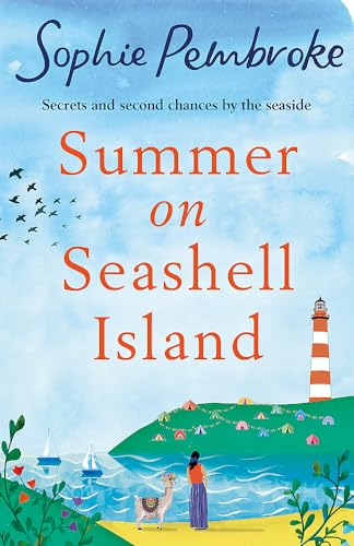 Summer on Seashell Island: The funny and feel-good staycation romance to read this year full of family, friendship and love!