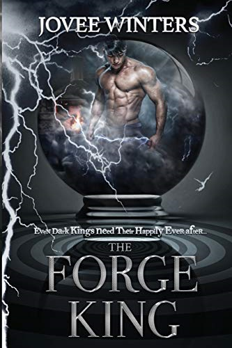 The Forge King (Dark Kings)