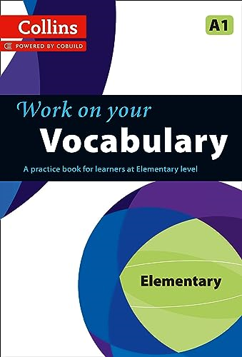 Collins Work on your Vocabulary - Elementary (A1) (Collins Cobuild)