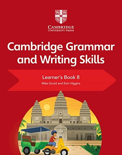 Cambridge Grammar and Writing Skills: Cambridge Grammar and Writing Skills Learner's Book 8