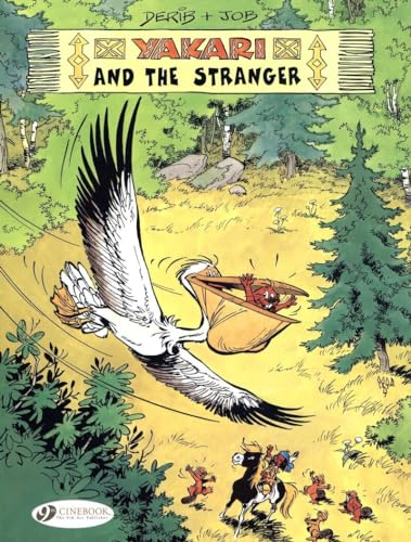 YAKARI AND THE STRANGER (Yakari)