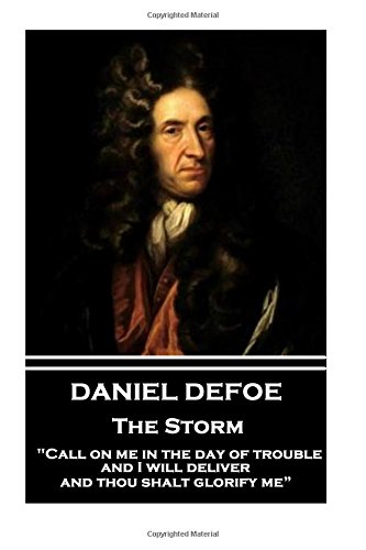 Daniel Defoe - The Storm: