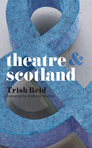 Theatre and Scotland