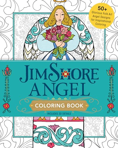 Jim Shore's Angel Coloring Book: 55 Glorious Folk Art Angel Designs for Inspirational Coloring