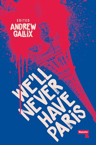 We'll Never Have Paris