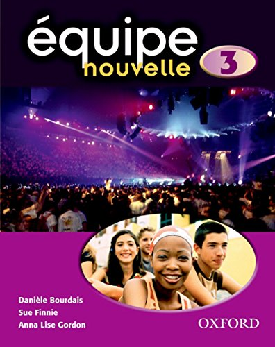 Équipe nouvelle: Part 3: Students' Book (Equipe Nouvelle)