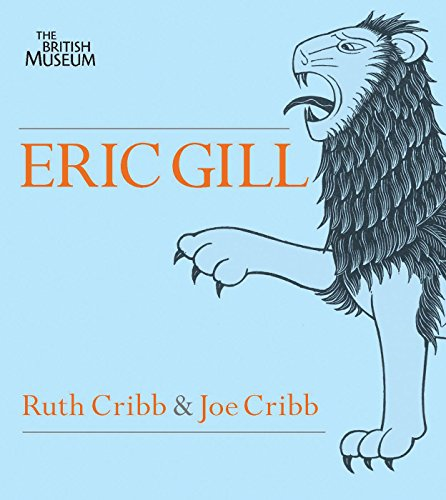 Eric Gill: Lust for Letter & Line