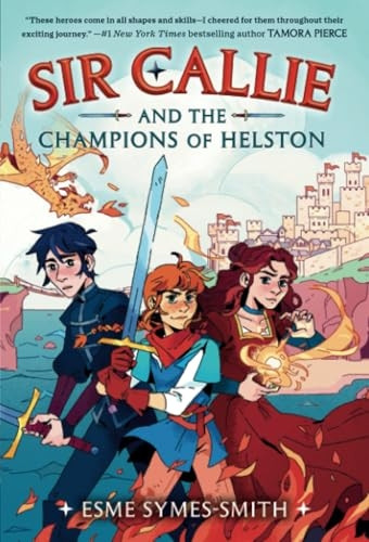 Sir Callie and the Champions of Helston