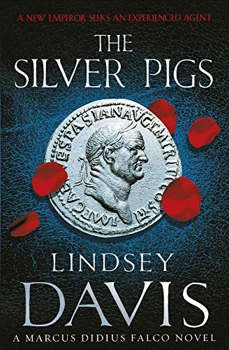 The Silver Pigs (Falco 1)