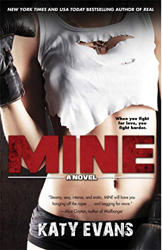 Mine (Real Love Stories